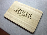 Mums kitchen wooden chopping board. Engraved cutting board. Perfect for serving cheese, bread etc. Perfect Christmas gift. - Bangor Signage, Print & Embroidery