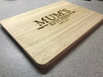 Mums kitchen wooden chopping board. Engraved cutting board. Perfect for serving cheese, bread etc. Perfect Christmas gift. - Bangor Signage, Print & Embroidery