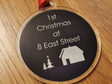 Personalised 1st Christmas New home acrylic bauble - Bangor Signage, Print & Embroidery
