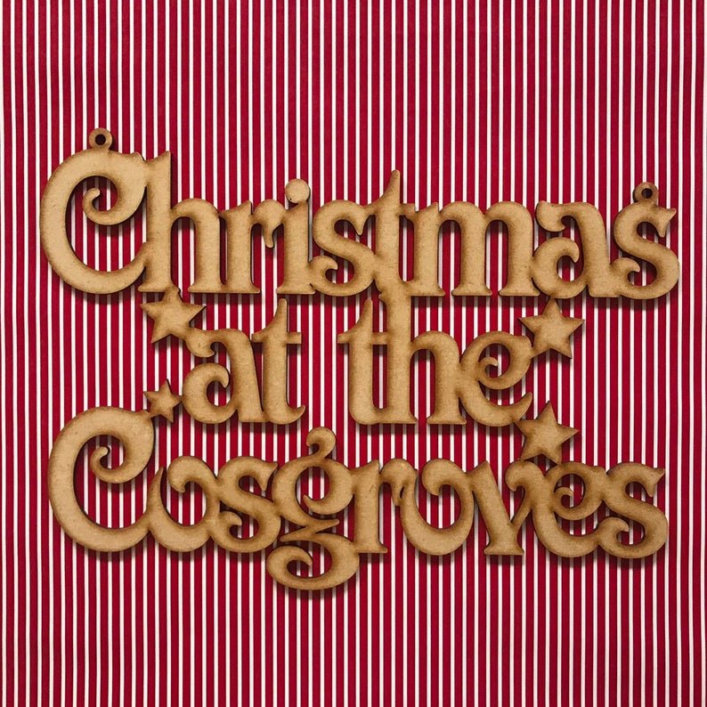 Personalised Christmas sign "at the family name sign". - Bangor Signage, Print & Embroidery