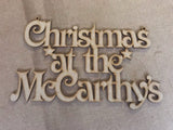 Personalised Christmas sign "at the family name sign". - Bangor Signage, Print & Embroidery