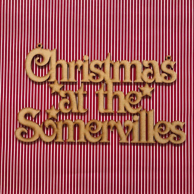 Personalised Christmas sign "at the family name sign". - Bangor Signage, Print & Embroidery